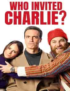 Who Invited Charlie movie