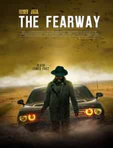 The Fearway (2023) The Fearway movie