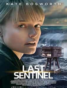 Last Sentinel (2023) Last Sentinel movie