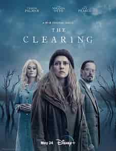 The Clearing (2023) The Clearing tv series