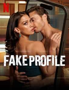 Fake Profile (2023) Fake Profile 2023 TV Series