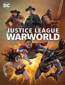 Justice League: Warworld (2023) Justice League Warworld 2023 movie